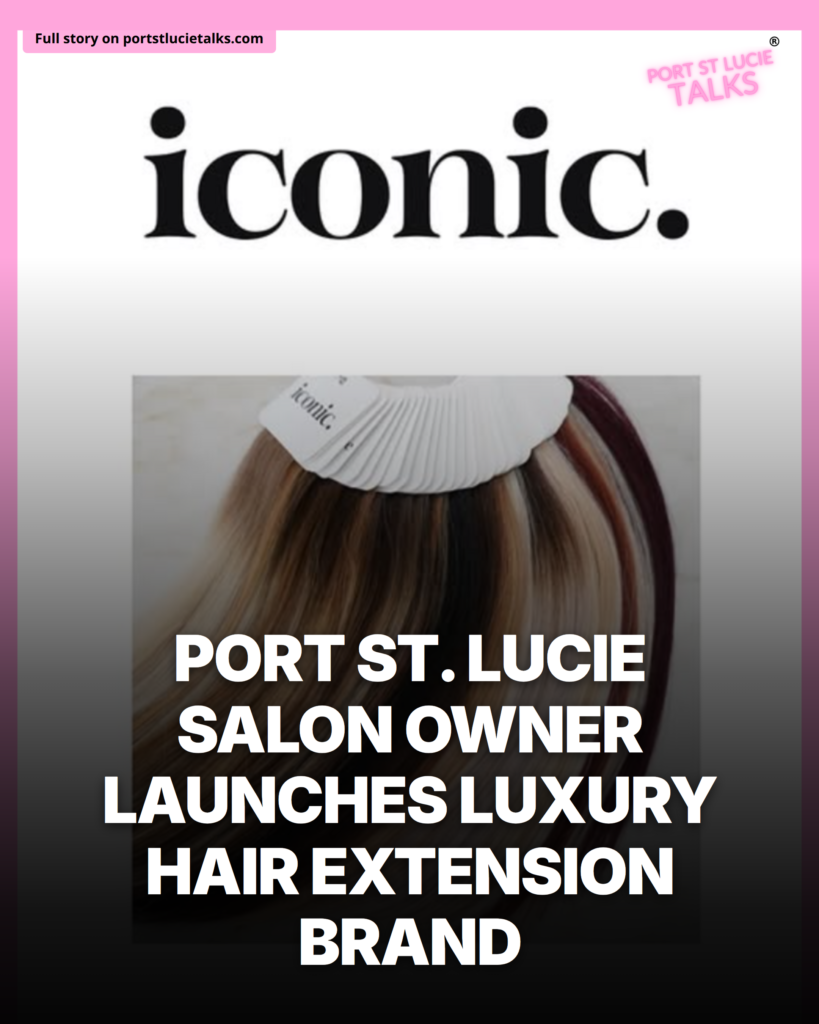 Treasure Coast Salon Owner Stephanie Henderson Launches Luxury Hair Extension Brand in Port St. Lucie