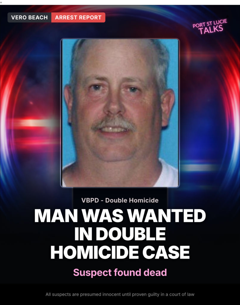 Man Wanted in Vero Beach Double Homicide Found Dead