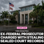 Port St. Lucie Ex-Federal Prosecutor Charged With Stealing Sealed Court Records